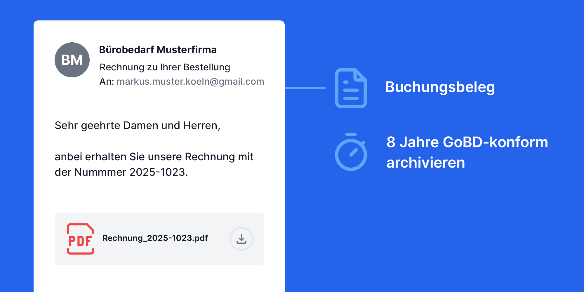 Info-Grafik: Eine E-Mail mit Informationen, wie lange (8 Jahre) und warum (Buchungsbeleg) diese archiviert werden muss - auch von Freiberuflern