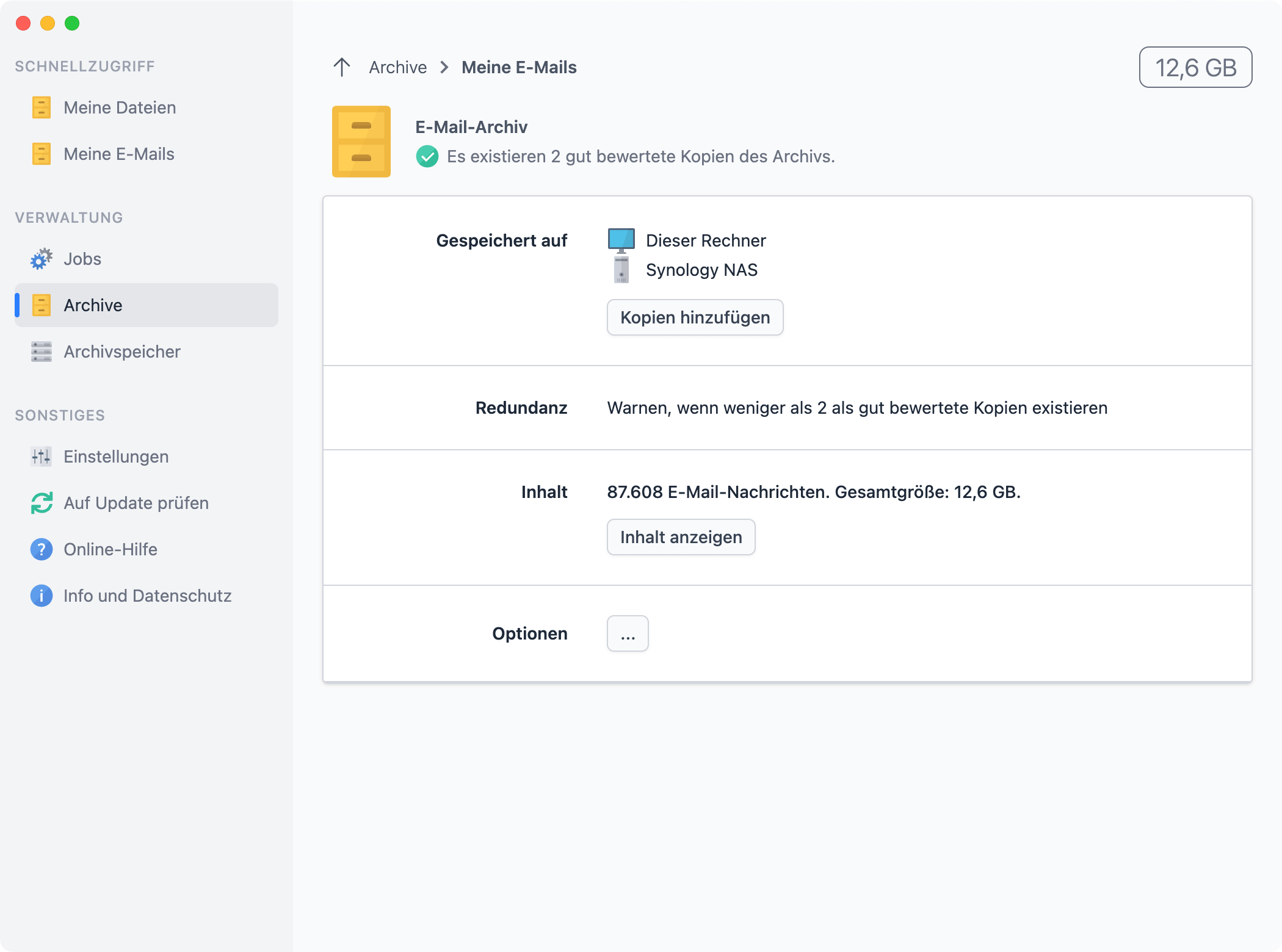 E-Mail-Archive und Dateiarchive können auf mehreren unterschiedlichen Speicherorten gleichzeitig gespeichert werden - je mehr, desto sicherer